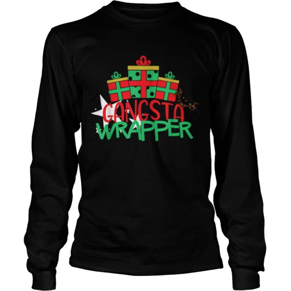 Gangsta Wrapper christmas quotes shirt