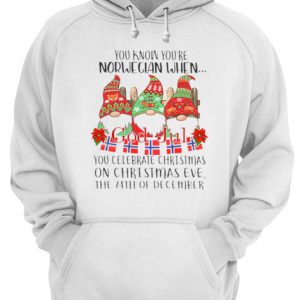 Gnome You know you're Norwegian God Jul Christmas 24th december shirt 3