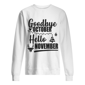 Goodbye October Hello November Merry Christmas shirt 2
