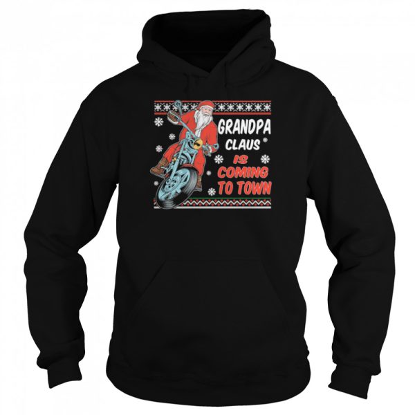 Grandpa Claus Is Coming To Town Riding Motorbike Merry Christmas shirt