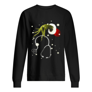 Grinch’s Hand Holding Nurse Stethoscope Christmas shirt Grinch’s Hand Holding Nurse Stethoscope Christmas shirt