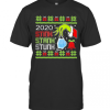 Grinch 2020 Stink Stank Stunk Mask Ugly Christmas T-Shirt