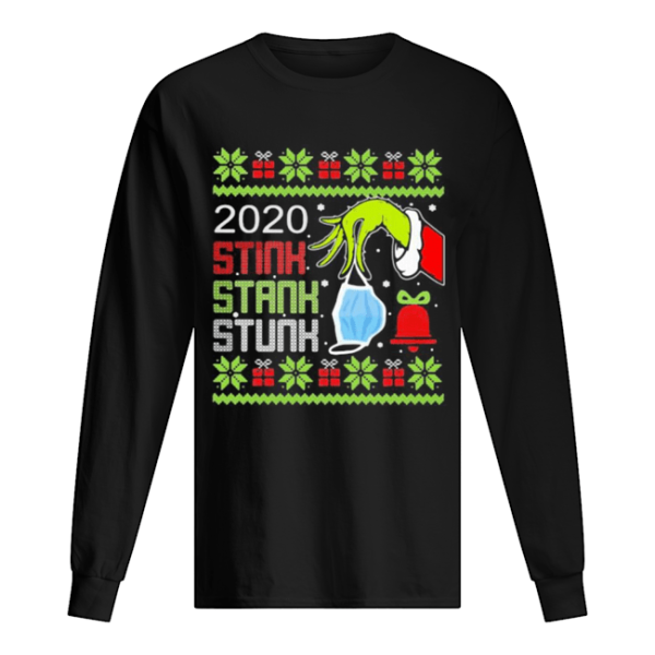 Grinch 2020 stink stank stunk mask ugly christmas shirt