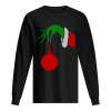 Grinch Arm Holding Ornament shirt