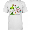 Grinch Stink Stank Stunk 2020 Very Bad Would Not Recommend T-Shirt