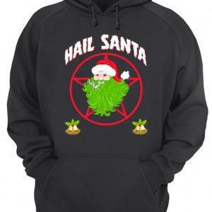 Hail Santa Christmas Sweat shirt 3