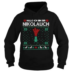 Hallo Ich Bin Der Nikolauch shirt Hallo Ich Bin Der Nikolauch shirt