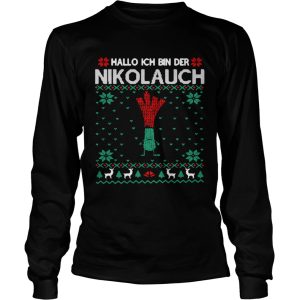 Hallo Ich Bin Der Nikolauch shirt Hallo Ich Bin Der Nikolauch shirt