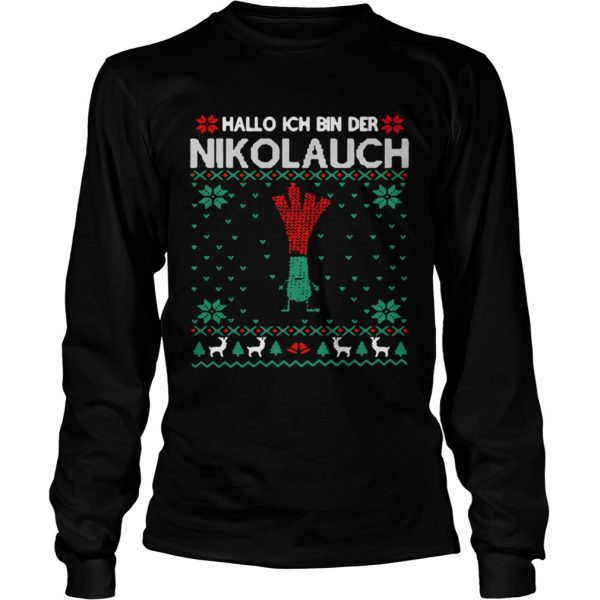 Hallo Ich Bin Der Nikolauch shirt