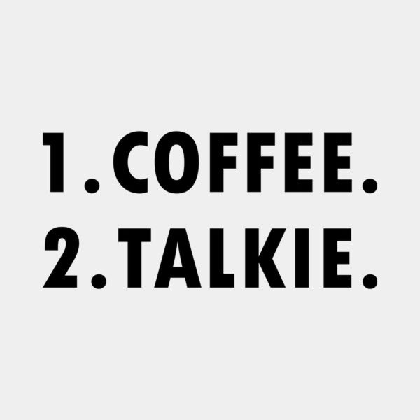 1.Coffee 2.Talkee – T-shirt