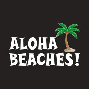 Aloha beaches T shirt 2