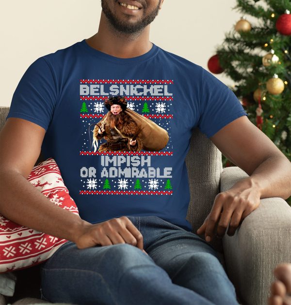 Belsnickel Impish Or Admirable Dwight Christmas Shirt