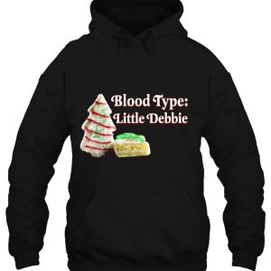 Blood Type Little Debbie Christmas Black Gift Hoodie Shirt