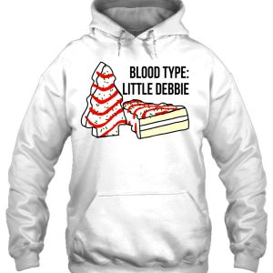 Blood Type Little Debbie Funny Christmas Cakes Xmas Tree Hoodie Shirt