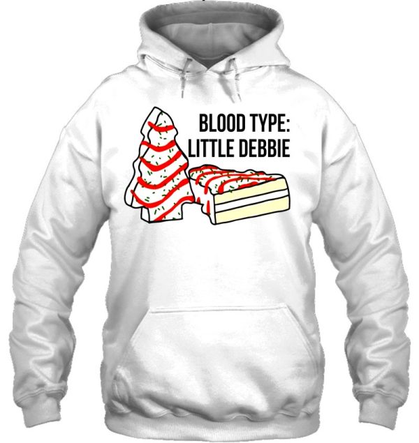 Blood Type Little Debbie Funny Christmas Cakes Xmas Tree Hoodie Shirt