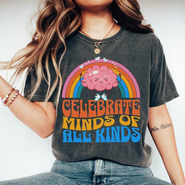 Celebrate Minds Of All Kinds Shirt