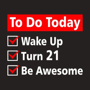 Checklist 21st Birthday - T-shirt 1 Checklist 21st Birthday T shirt 2