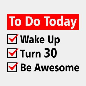 Checklist 30th Birthday - T-shirt 1 Checklist 30th Birthday T shirt 2