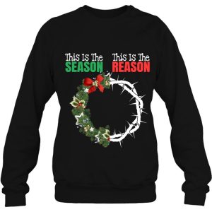 Christian Christmas Sweatshirts Jesus Is The Reason For Season Gift