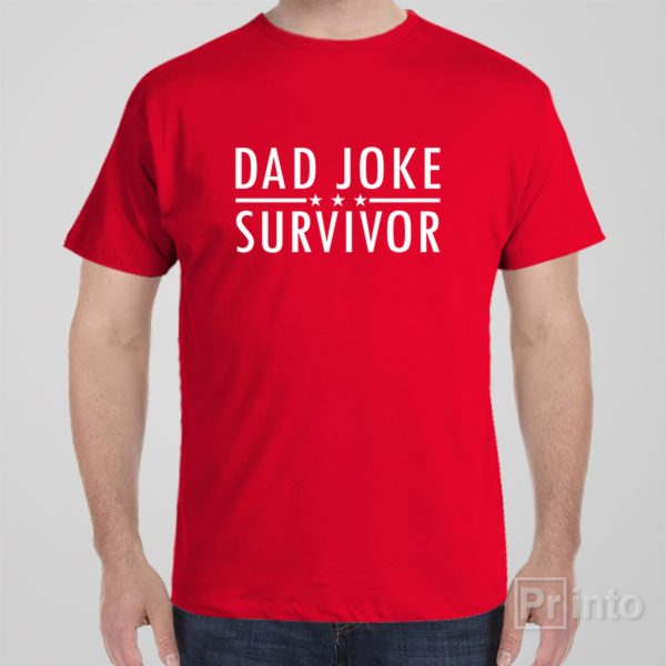 Dad joke survivor – T-shirt