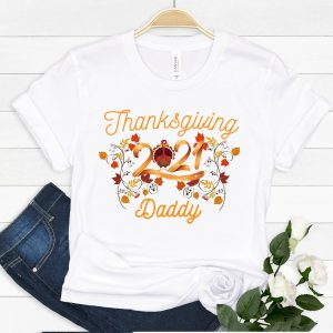 Daddy Thanksgiving 2021 Family Turkey Shirt