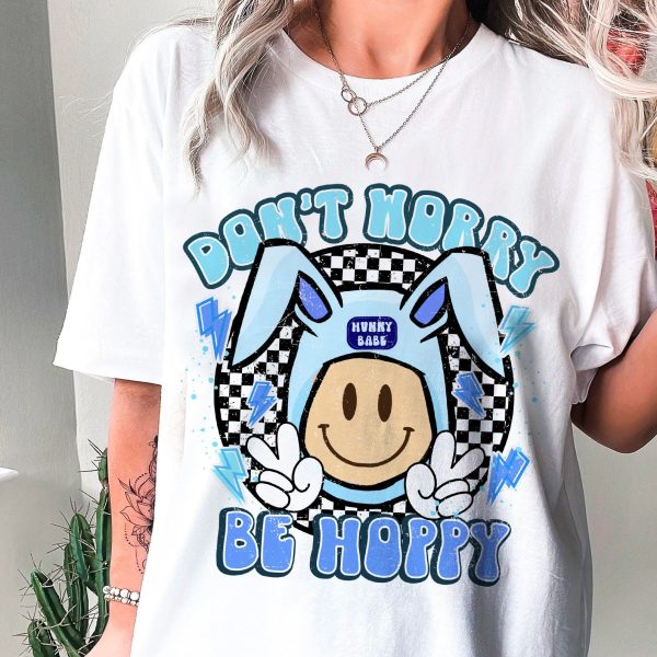 Don’t Worry Be Hoppy Happy Easter Smiley Bunny Ears Shirt