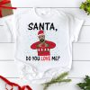 Drake Santa Do You Love Me Ugly Christmas Sweatshirt