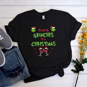 Drink Up It’s Family Coordinating Grinch’s Christmas Shirt