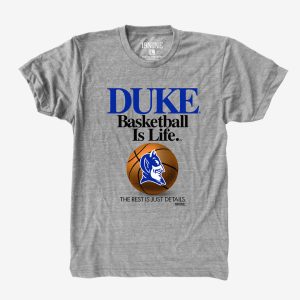 Duke Basketball is Life