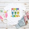 Easter Bunny Cousin Crew Shirt