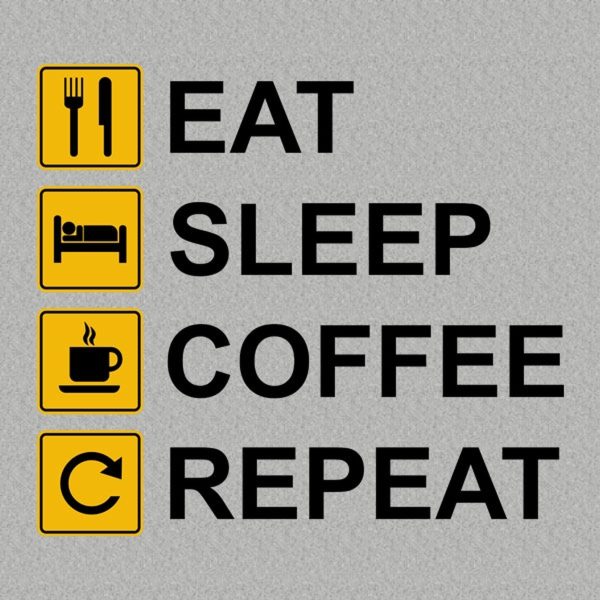 Eat Sleep Coffee Repeat – T-shirt