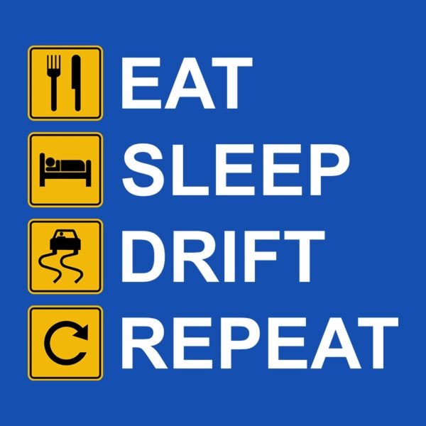 Eat Sleep Drift Repeat – T-shirt