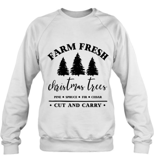 Farm Fresh Christmas Trees Design Classic Gift Sweatshirt