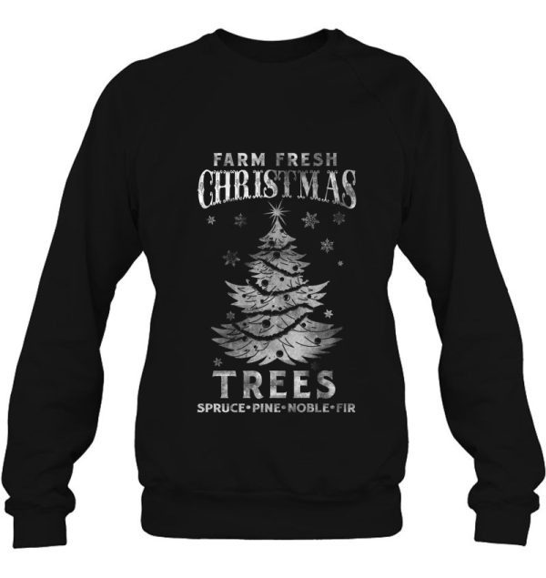 Funny Christmas Farm Fresh Trees Sweatshirt Gift Xmas Boy