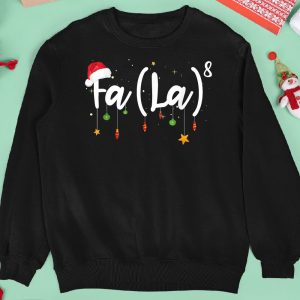 Funny Christmas Santa Fa La 8 Math Gift Sweatshirt