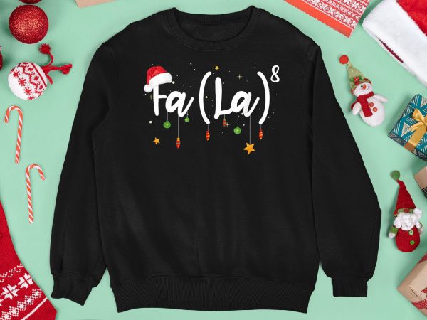 Funny Christmas Santa Fa La 8 Math Gift Sweatshirt