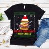 Funny Happy Holidays With Cheese Gifts Christmas T-shirt For Men Womens Kids