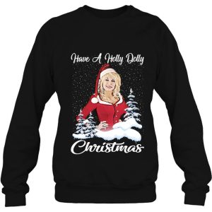 Funny Have A Holly Dolly Christmas Love Music Gift For Fans And Lovers Essential Sweatshirt