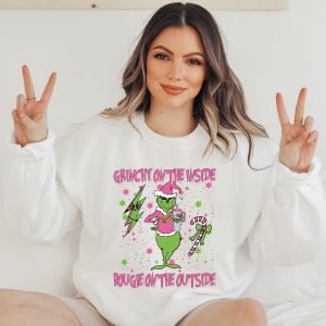 Grinch On The Inside Bougie Outside Sweatshirt 6 Grinch On The Inside Bougie Outside Sweatshirt 7