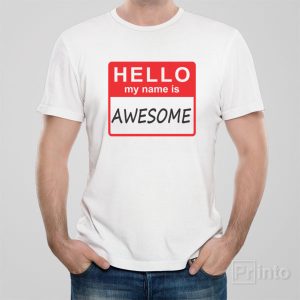 HELLO My name is awesome 1