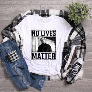 Halloween Movie Michael Myers No Lives Matter Retro Shirt