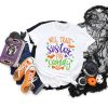 Halloween Sanderson Sisters For Candy Hocus Pocus Shirt