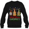 Hanging With My Gnomies Christmas Sweatshirt