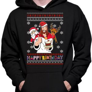 Happy Birthday Jesus Merry Christmas Ugly Sweater Sweatshirt 3