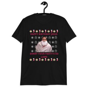 Happy Birthday Jesus Sorry Your Party’s So Lame Funny Micheal Scott Christmas Shirt 2 Happy Birthday Jesus Sorry Your Party's So Lame Funny Micheal Scott Christmas Shirt 3