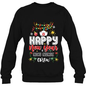 Happy New Year Nicu Nurse Crew Christmas Lovely Gifts Sweatshirt