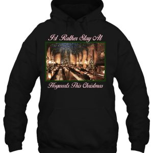 Harry Potter I’d Rather Stay At Hogwarts This Christmas Hooide