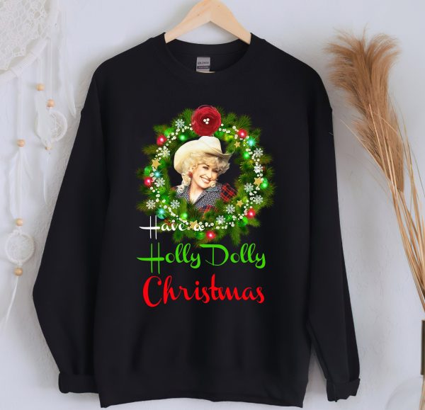 Have A Holly Dolly Christmas Wreath Vintage Funny Shirt