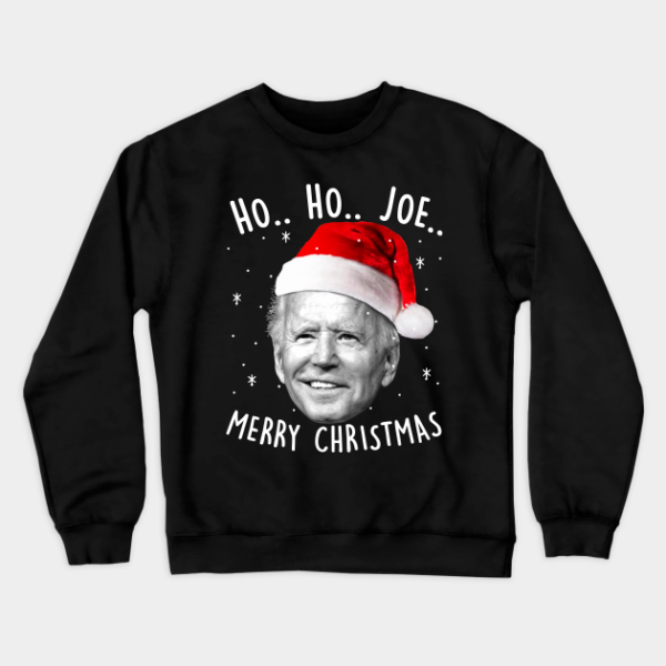 Ho Joe Biden Christmas Santa Hat Funny Sweatshirt