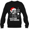 I Find Your Lack Of Cheer Disturbing Darth Vader Christmas Shirt